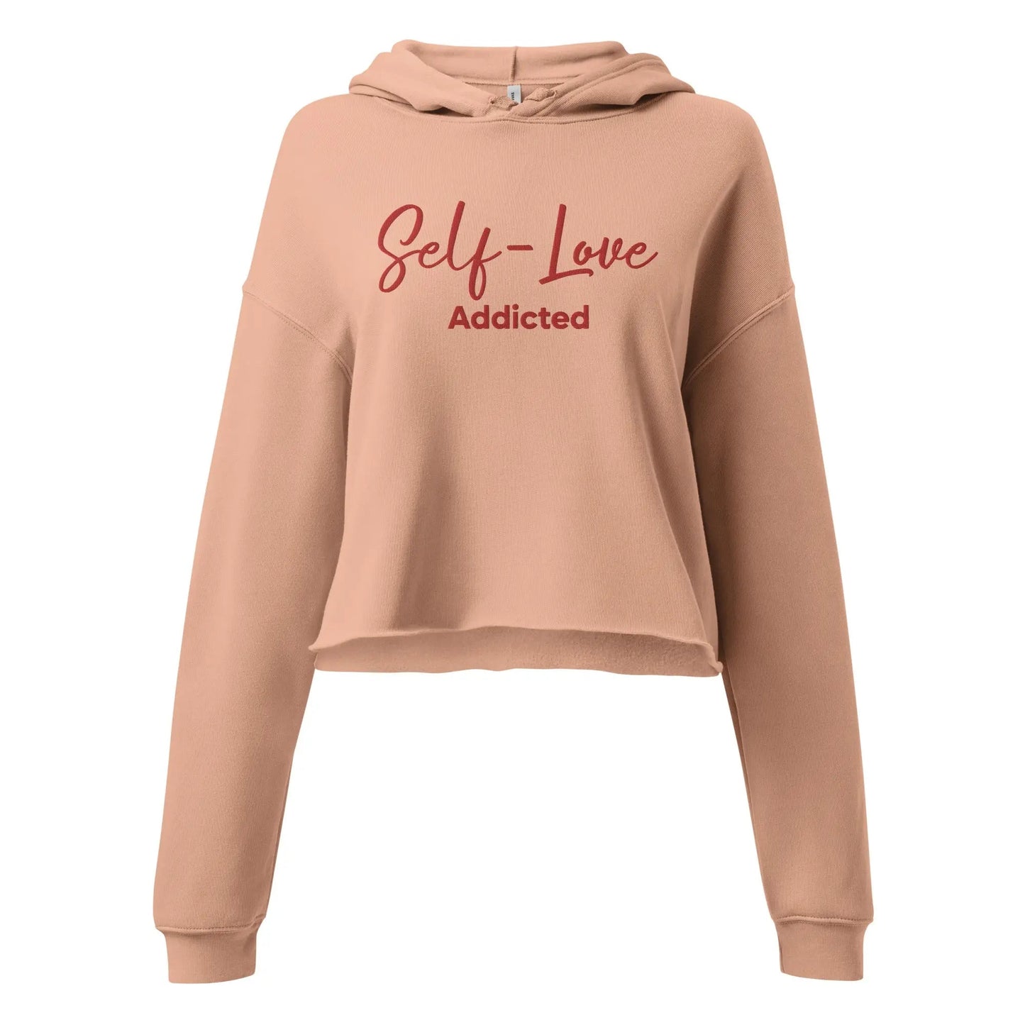 Crop Hoodie - Self Love Addicted EMBROIDERY